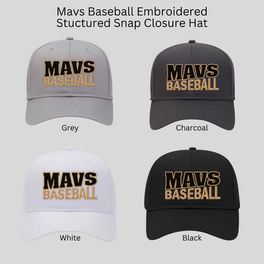 Mavs Baseball Embroidered Structured Snap Closure Hat