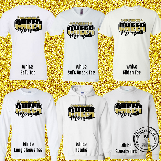 MSHS Cheer- Mavericks Cheer Mom White Gear