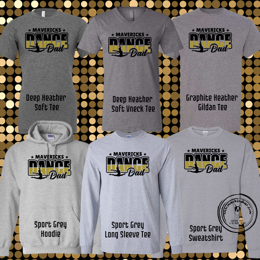 MSHS Dance- Mavericks Dance Dad Grey Gear