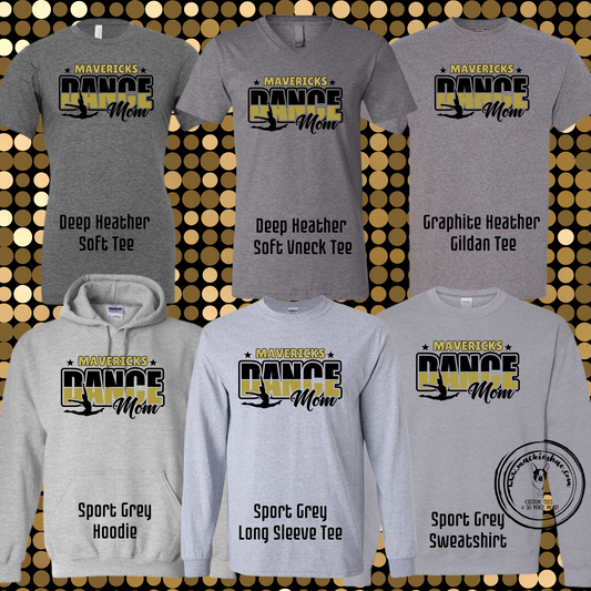 MSHS Dance- Mavericks Dance Mom Grey Gear