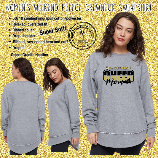 MSHS Cheer- Mavericks Cheer Mom Womens Weekend Fleece Sweatshirt, Adult