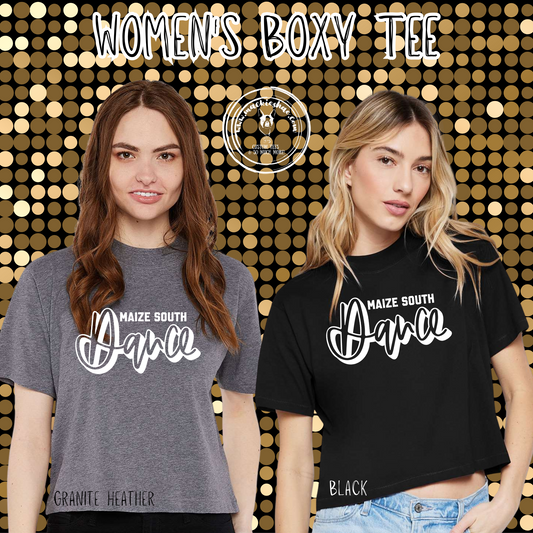 MSHS Dance-Maize South Dance Script Womens Boxy Tee
