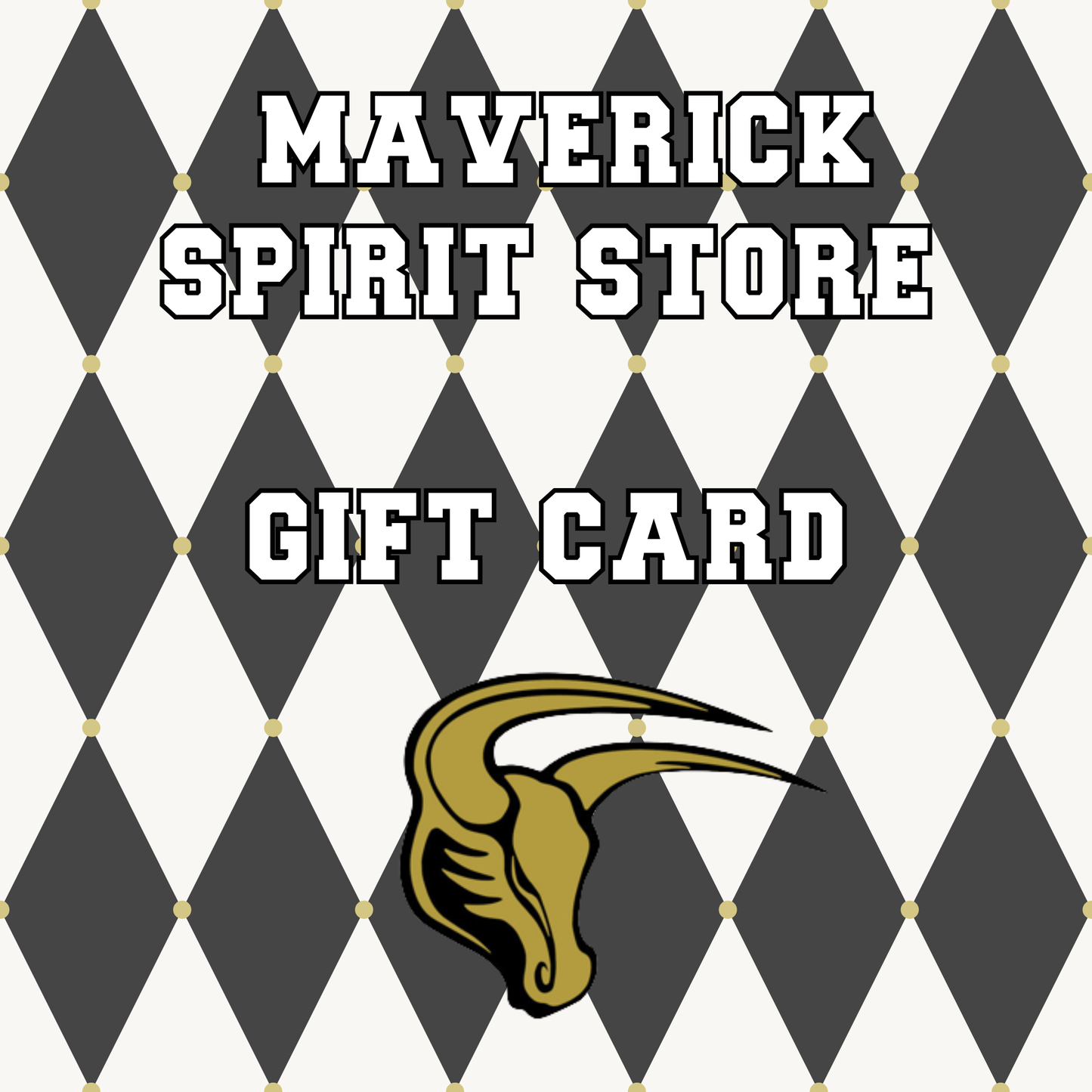 Maverick Spirit Store Gift Card