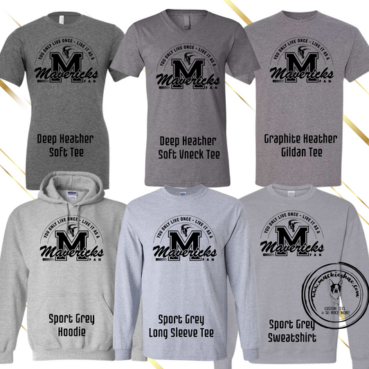 Mavs- You Only Live Once- Live it as a Mavericks Fan Grey Gear