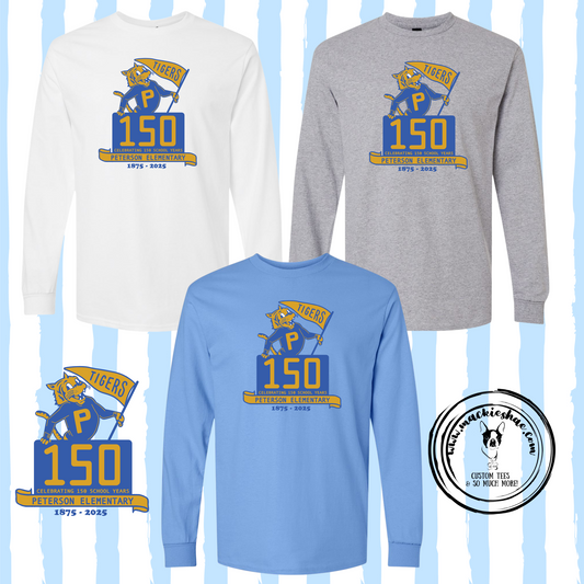 Peterson- Peterson Elementary 150 Years Long Sleeve Tee