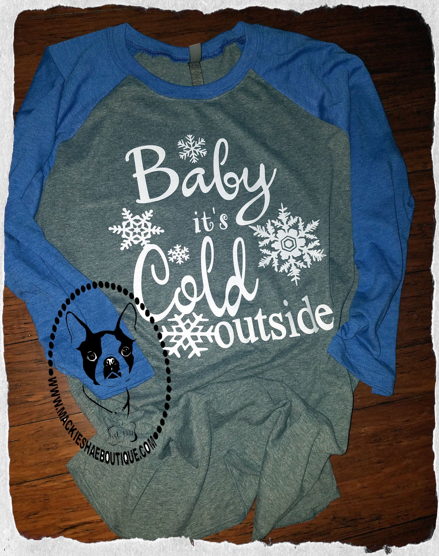 Baby It's Cold Outside Custom Shirt, 3/4 Sleeve