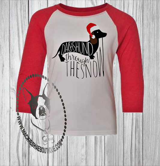 Dachshund Through the Snow Custom Shirt for Kids, 3/4 Sleeve