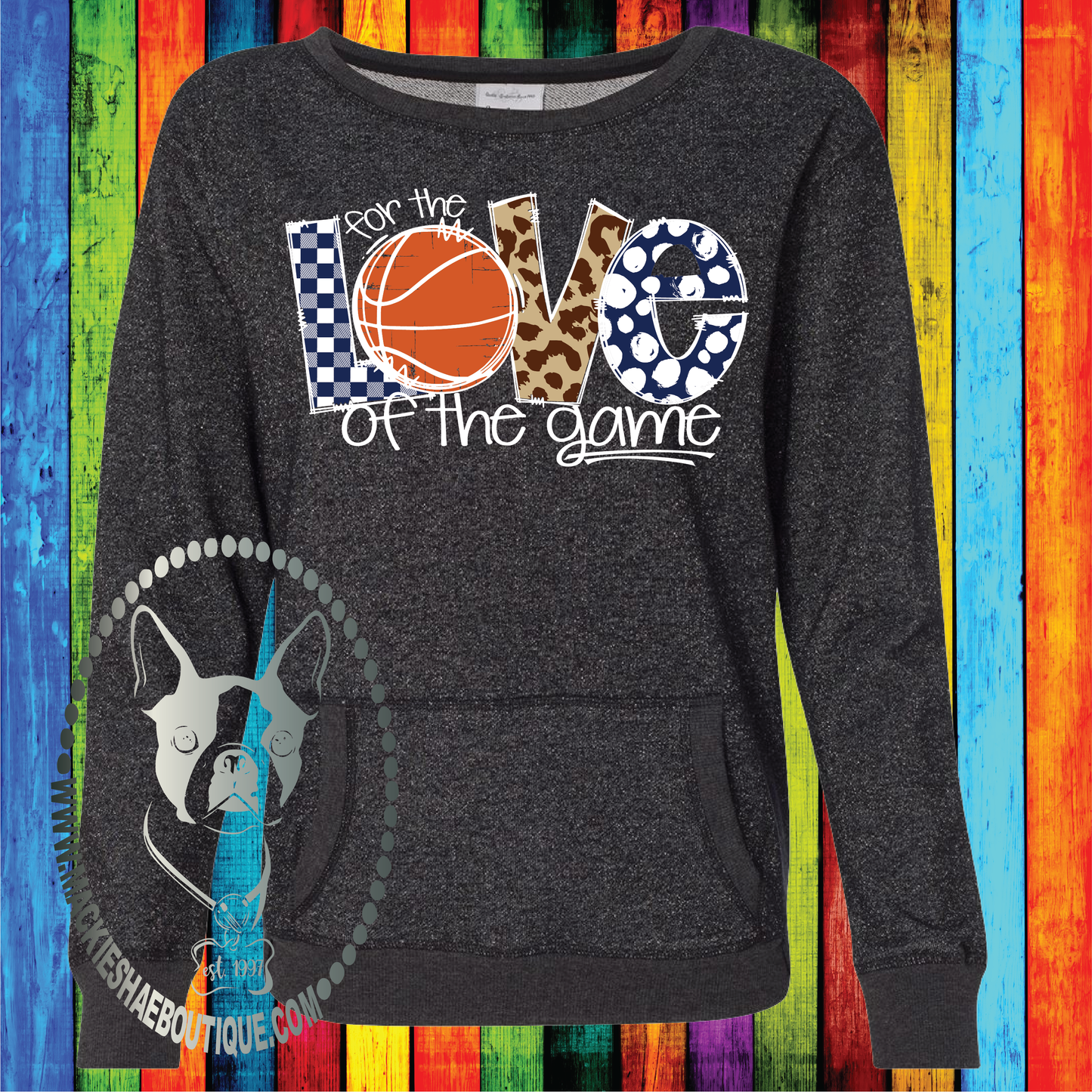 For the Love of the Game, Basketball (Color and Pattern Options) Custom Shirt, Glitter Sweatshirt
