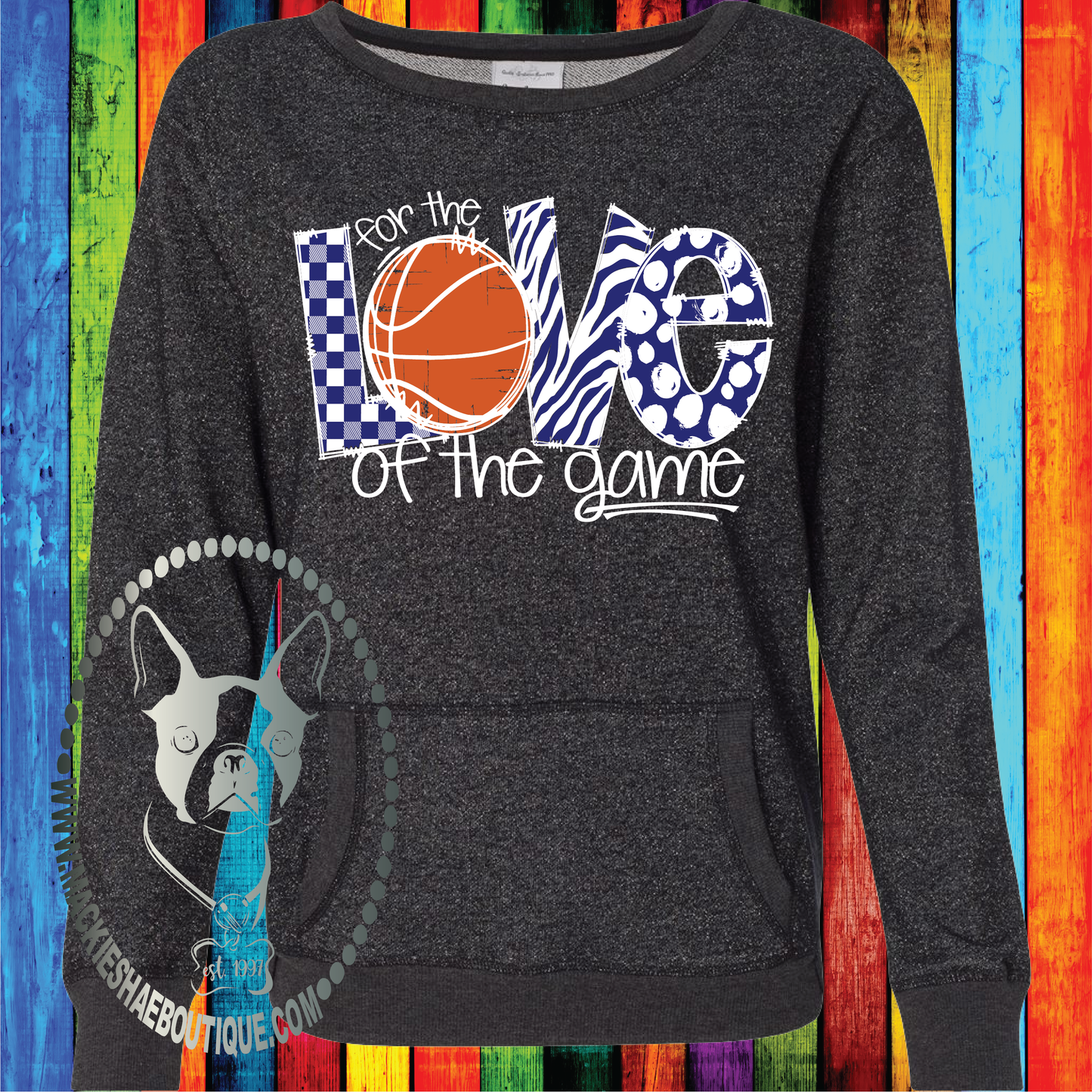 For the Love of the Game, Basketball (Color and Pattern Options) Custom Shirt, Glitter Sweatshirt