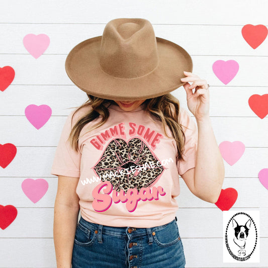 Gimme Me Some Sugar Custom Shirt, Soft Short Sleeve for Women