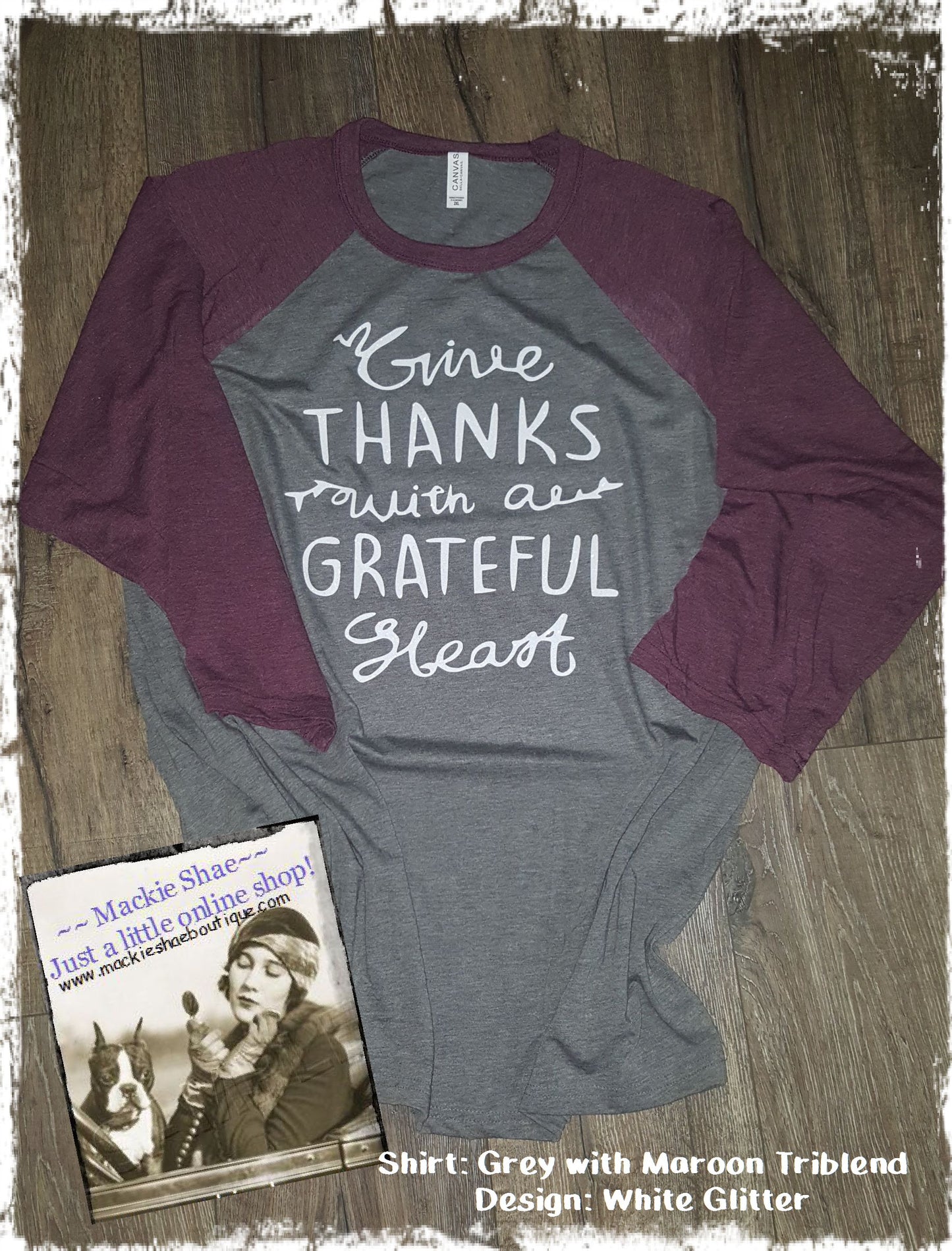 Give Thanks with a Grateful Heart Custom Shirt, 3/4 Sleeve