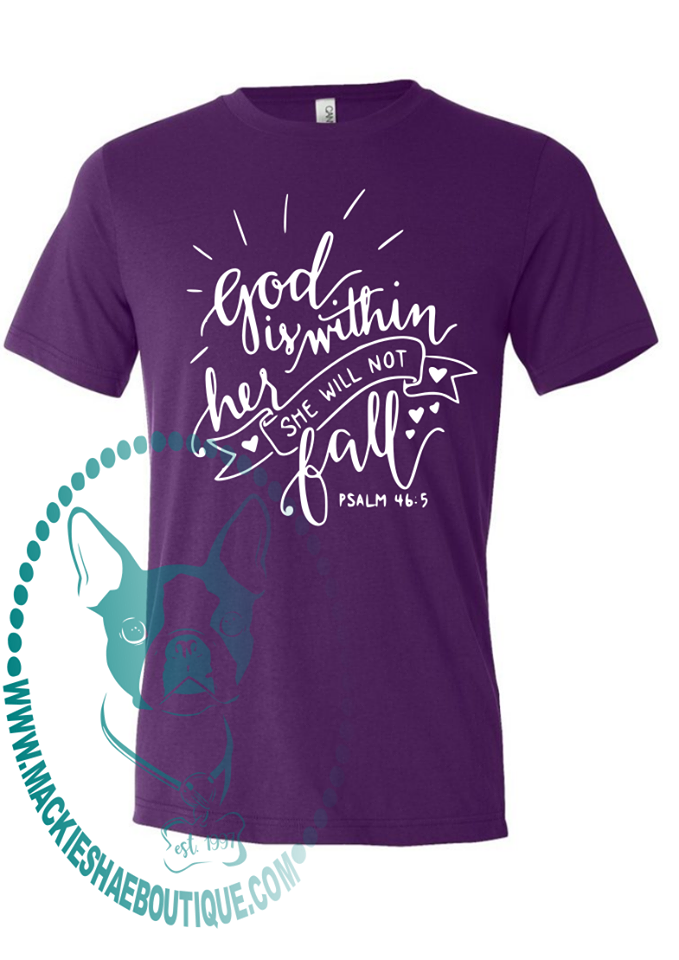 God is Within Her She Will Not Fall Custom Shirt, Short-Sleeve