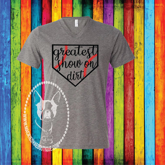 Greatest Show on Dirt Custom Shirt, Short Sleeve