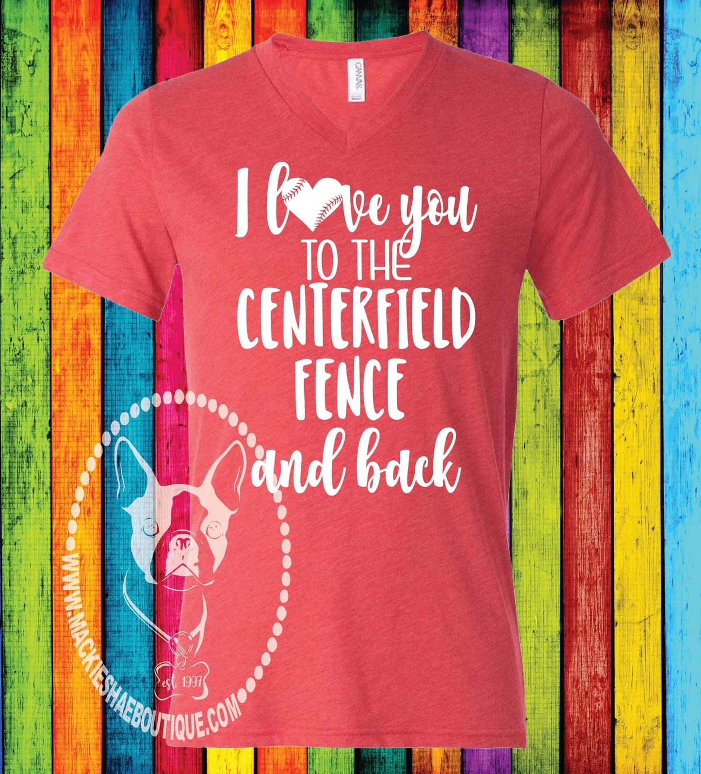 I Love You to The Centerfield Fence and Back Custom Shirt, Short Sleeve