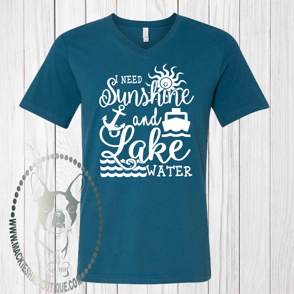 I Need Sunshine and Lake Water Custom Shirt, Soft Short Sleeve