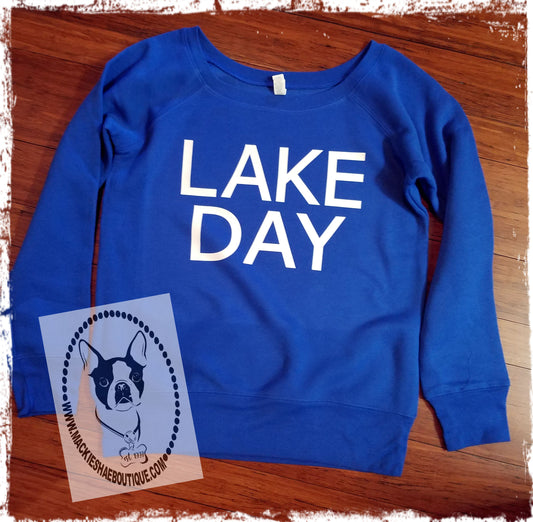 Lake Day Wideneck Custom Shirt, Wide Neck Sweatshirt