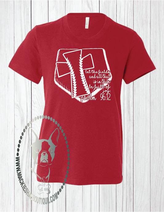 Psalm 96:12 Let the Fields and All That is in Them Be Full of Joy Custom Shirt, Short Sleeve