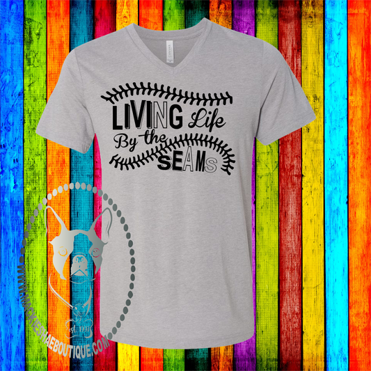 Living Life By The Seams Custom Shirt, Soft Short Sleeve