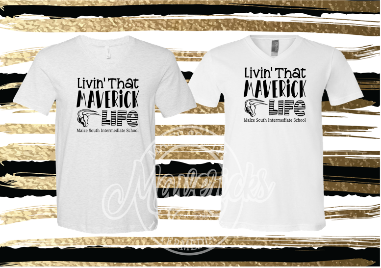MSIS PTO-Livin' That Maverick Life Bella Soft VNECK Tee for Adults (with or without MSIS)