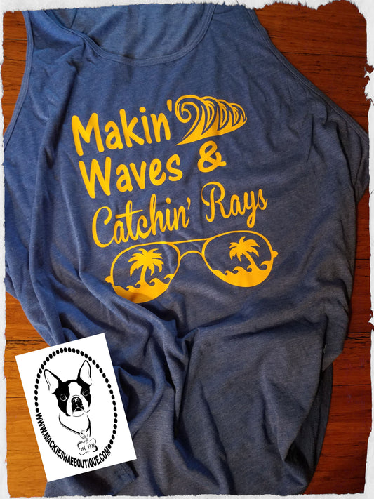 Makin' Waves and Catchin' Rays Custom Shirt, Soft Tank
