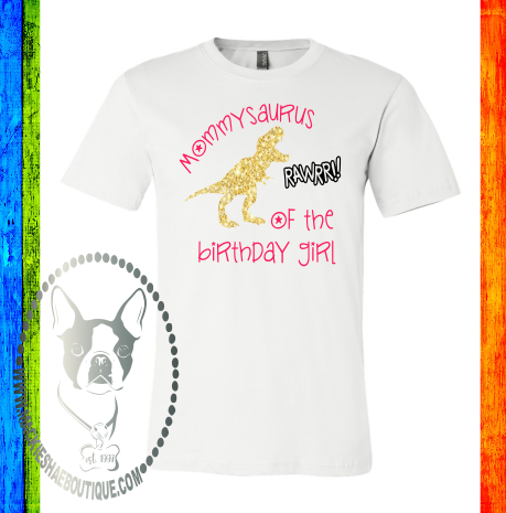 Mommysaurus Dinosaur Birthday Custom Shirt, Soft Short Sleeve