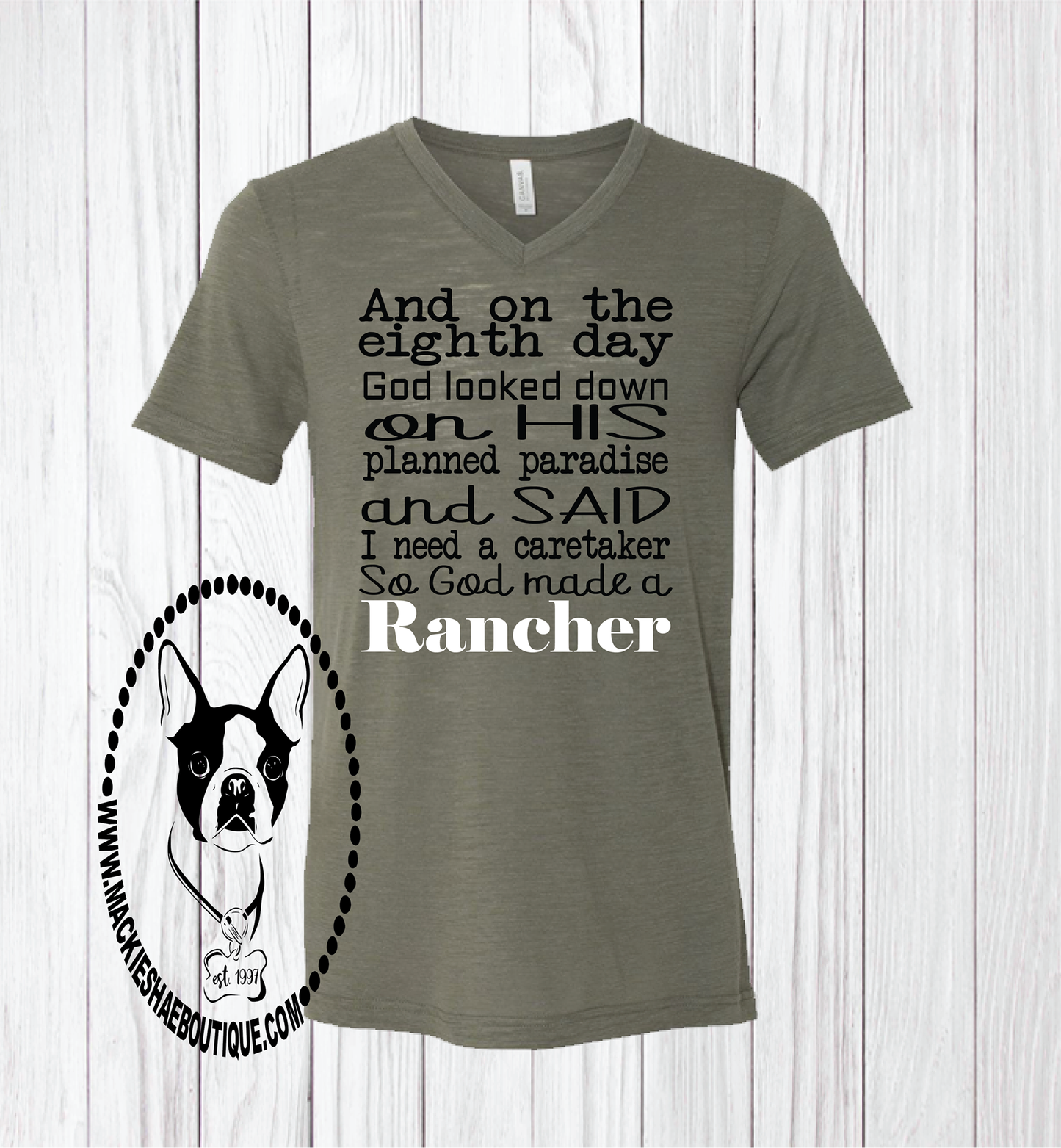On the Eighth Day...  God Made A Rancher Custom Shirt, Short Sleeve
