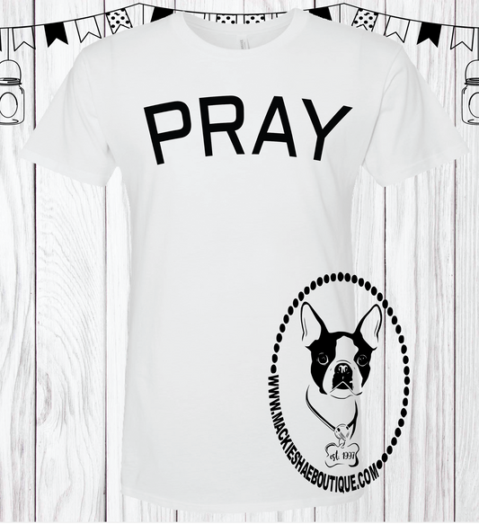 PRAY Custom Shirt, Long Body Short Sleeve Tee