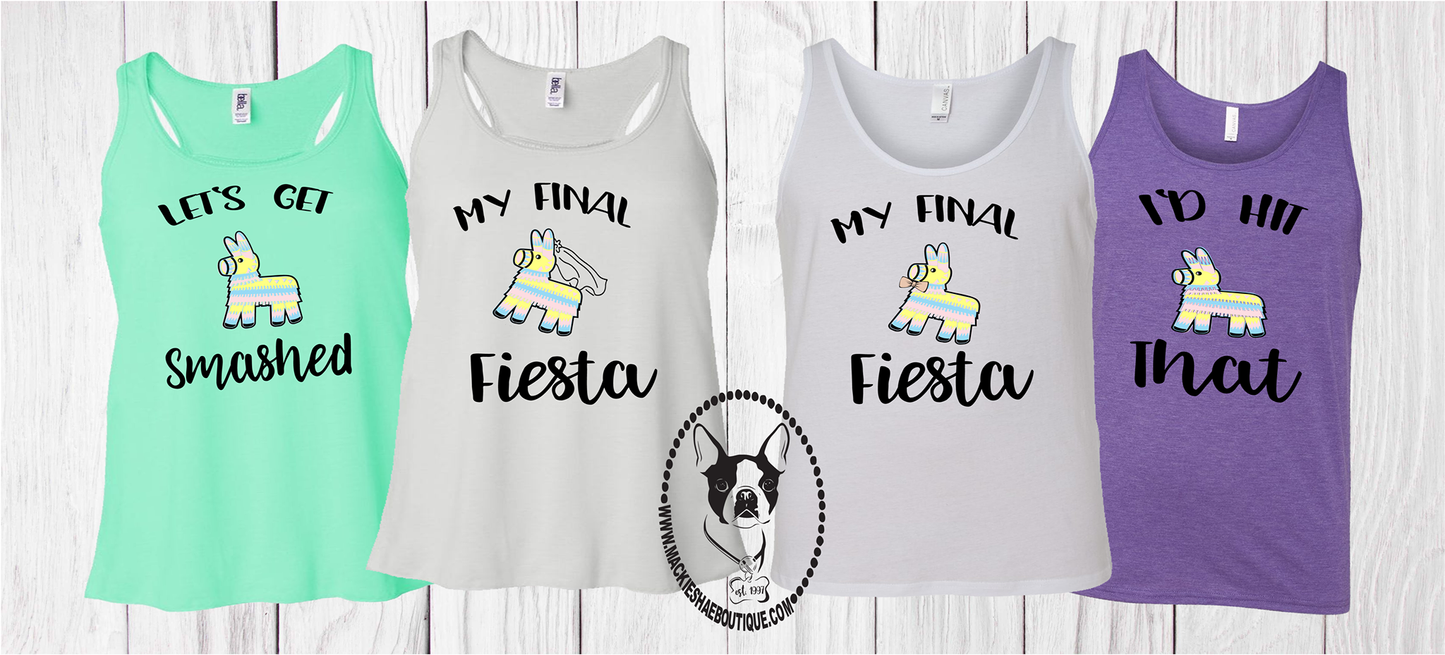 My Final Fiesta Bride Pinata Custom Shirt, Racerback Tank