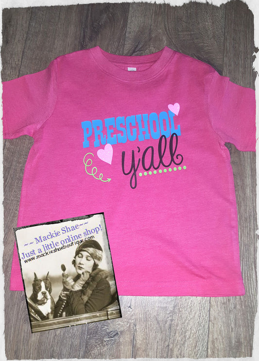 Preschool {Any Grade} Y'all Custom Shirt for Kids, Short Sleeve
