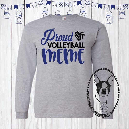 Proud Volleyball MEME with Heart (Personalize any Name) Custom Shirt, Long Sleeve