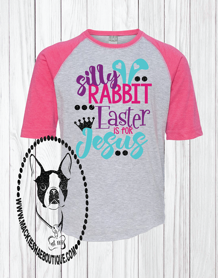 Silly Rabbit Easter is for Jesus Custom Shirt for Kids, 3/4 Sleeve