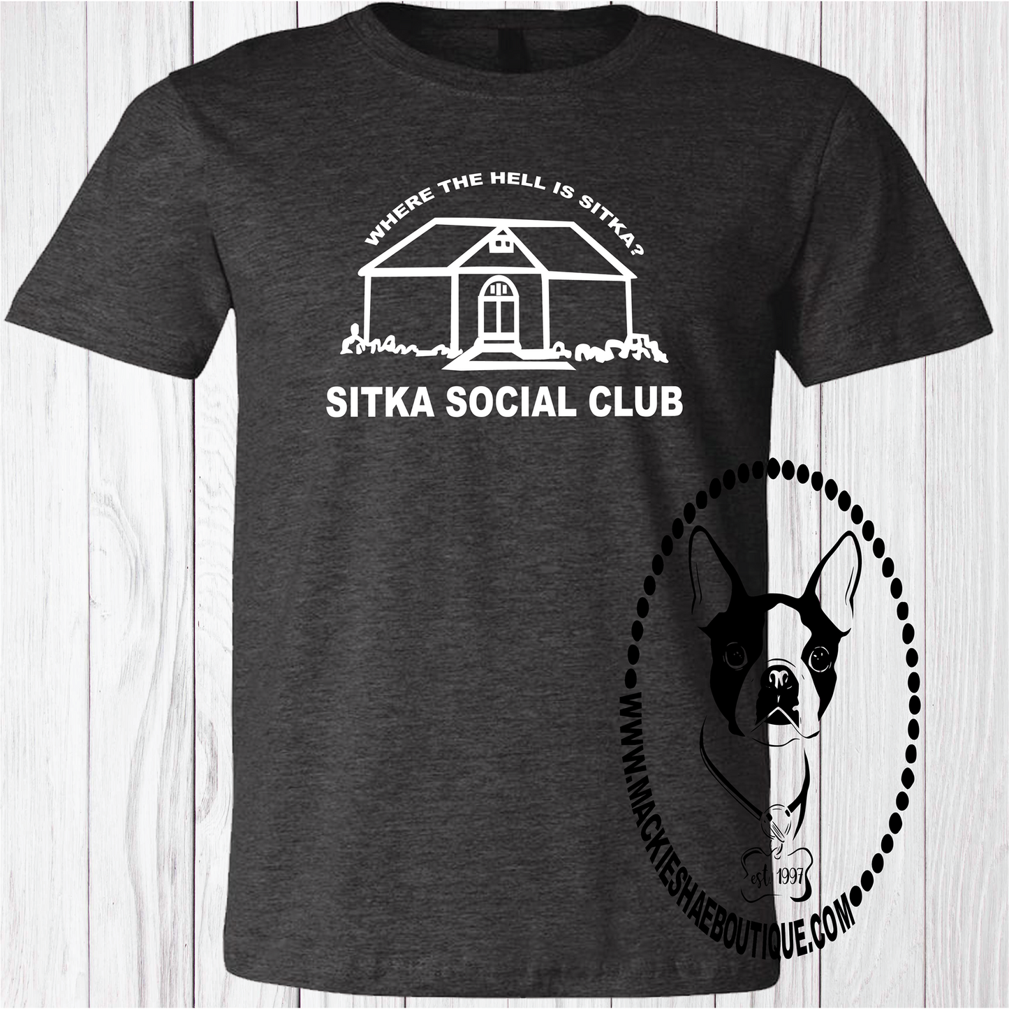 Where the Hell is Sitka? Custom Shirt, Short-Sleeve