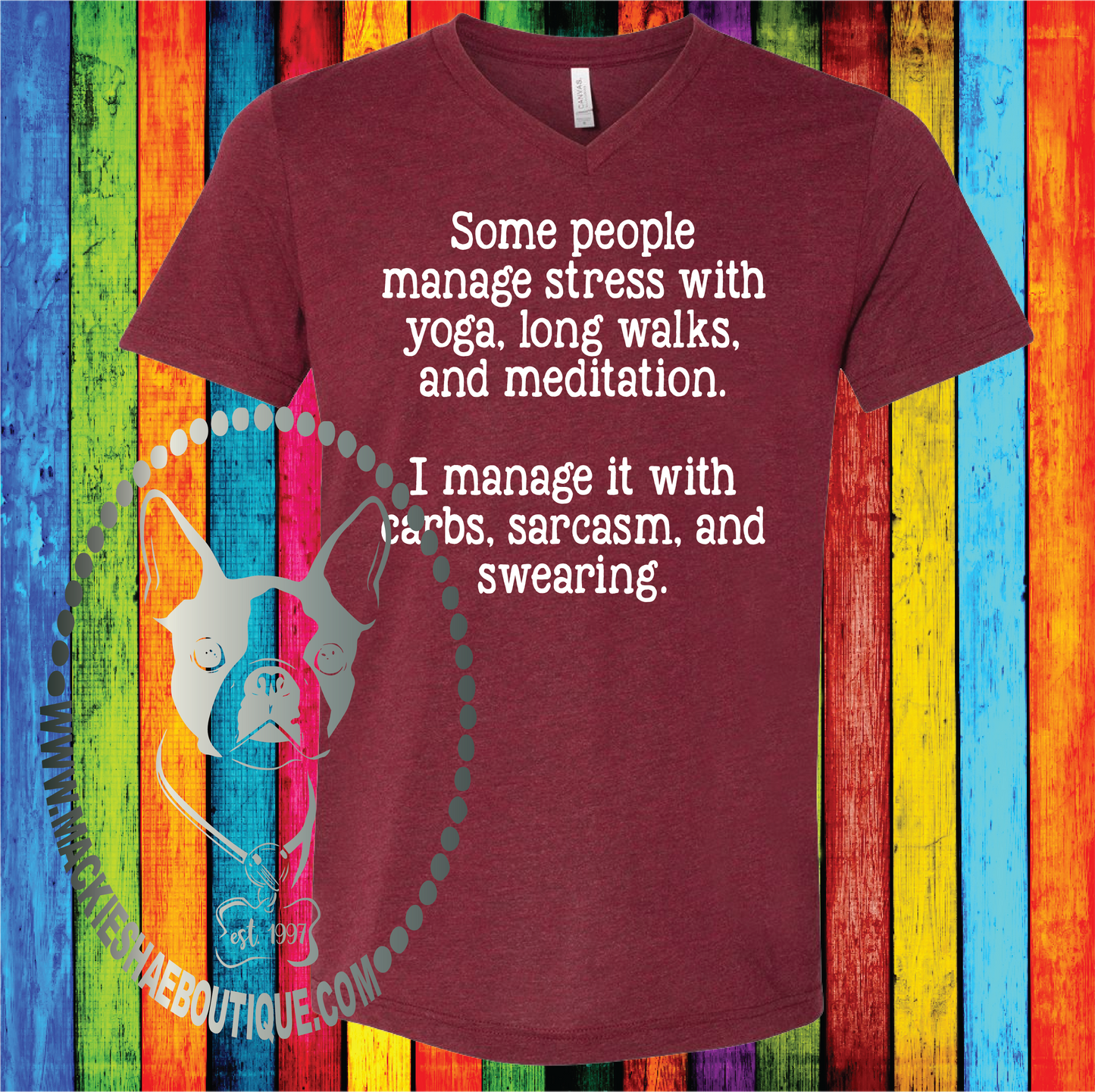 Some People Manage Stress...  Custom Shirt, Soft Short Sleeve