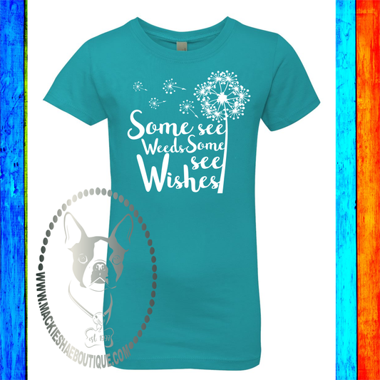 Some See Weeds Some See Wishes Custom Shirt for Kids, Girls' Princess Crew Soft Tee