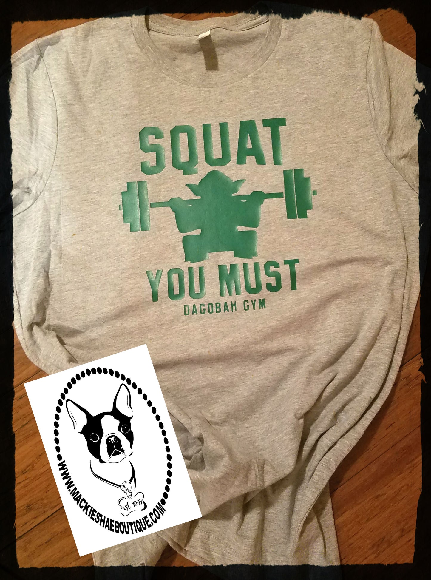 Squat You Must. Custom Shirt, Short Sleeve