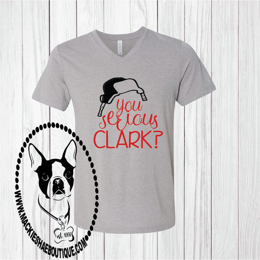 You Serious Clark? Custom Shirt, Short-Sleeve